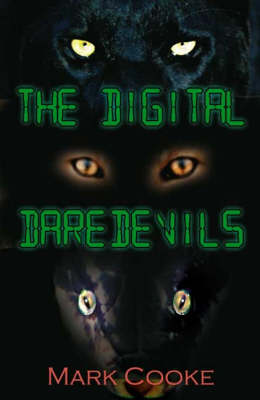 The Digital Daredevils