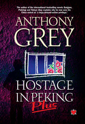Hostage in Peking Plus 2008