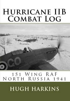 Hurricane IIB Combat Log
