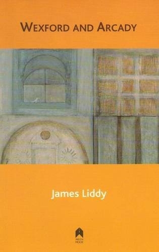 Wexford and Arcady