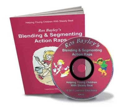 Ros Bayley's Blending & Segmenting Action Raps