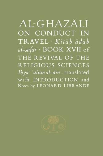 Al-Ghazali on Conduct in Travel