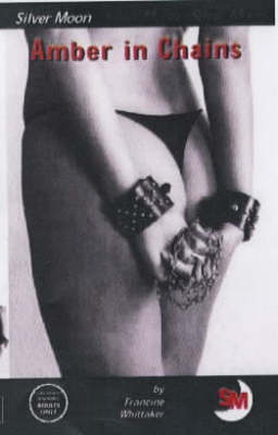 Amber in Chains