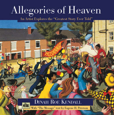 Allegories of Heaven