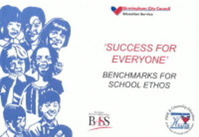Benchmarks for School Ethos