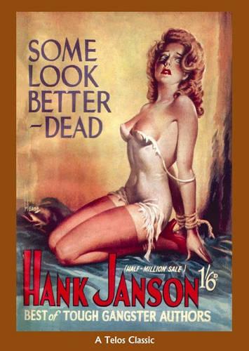Some Look Better Dead