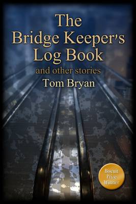 The Bridge Keeper's Log Book