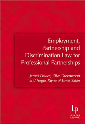 Employment, Partnership and Discrimination Law for Professional Partnerships