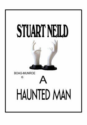 A Haunted Man