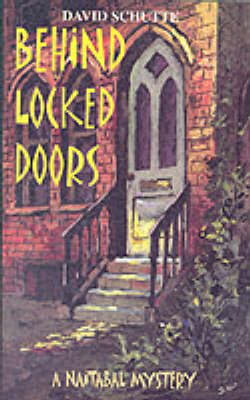 Behind Locked Doors
