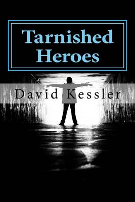 Tarnished Heroes