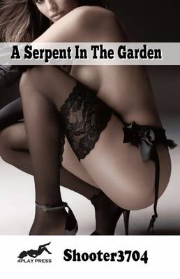 A Serpent in the Garden