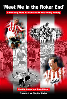Meet Me in the Roker End