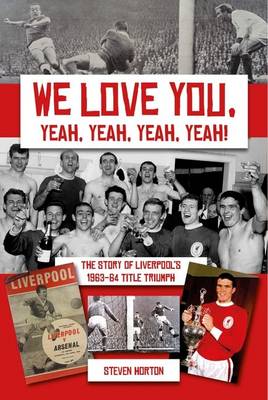 We Love You Yeah, Yeah, Yeah!