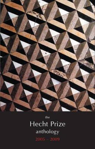 The Hecht Prize Anthology, 2005-2009