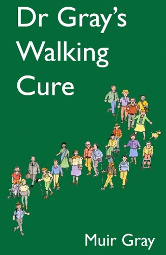 Dr Gray's Walking Cure