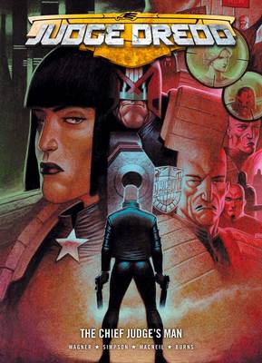 Judge Dredd: Chief Judge's Man