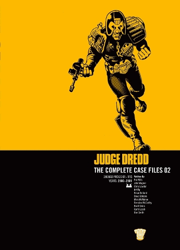 Judge Dredd: The Complete Case Files 02 Volume 2