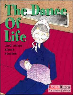 The Dance of Life and Other Short Stories