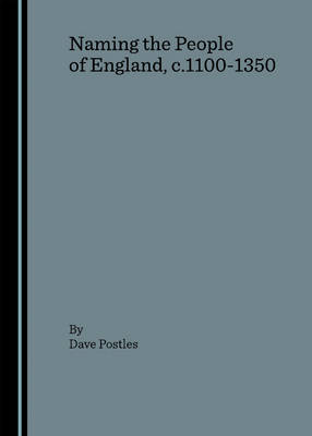 Naming the People of England, c.1100-1350