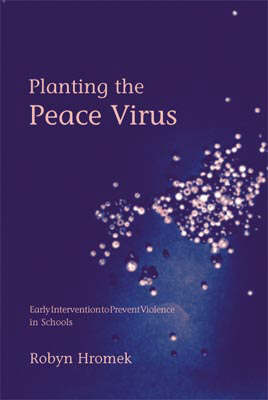 Planting the Peace Virus