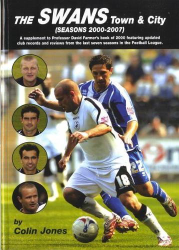 Swans Town & City, The - Season 2000-2007