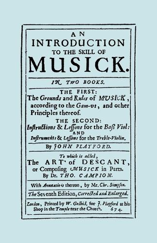 An Introduction to the Skill of Musick