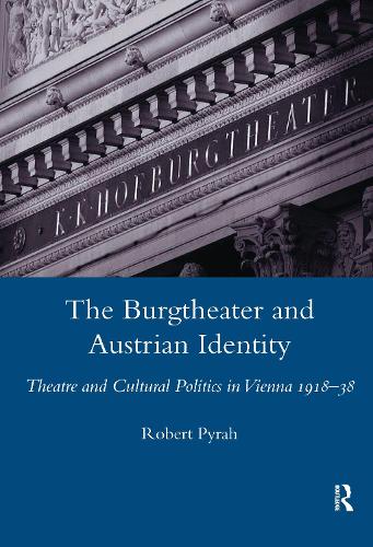 The Burgtheater and Austrian Identity
