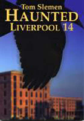 Haunted Liverpool