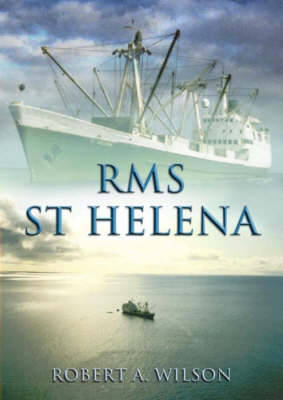 RMS St. Helena and the Atlantic Islands