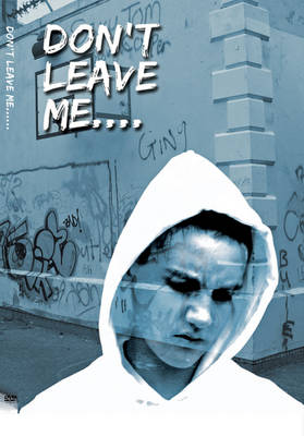 Don't Leave Me