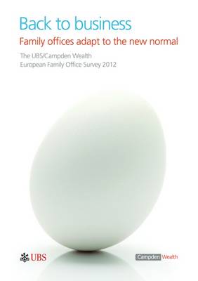 Back to Business - Family Offices Adapt to the New Normal