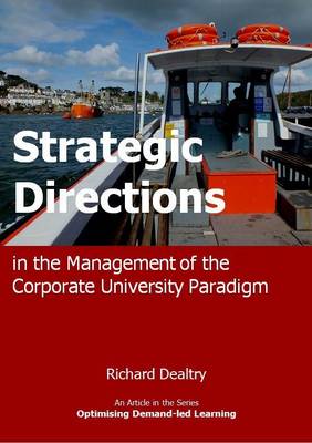 Strategic Directions in the Management of the Corporate University Paradigm