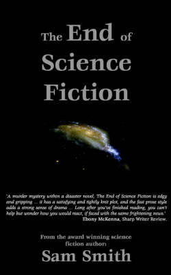 The End of Science Fiction
