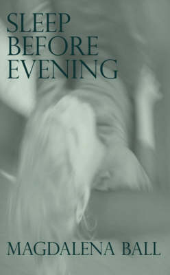 Sleep Before Evening