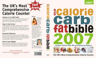 The Calorie, Carb and Fat Bible 2007