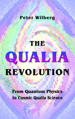 The Qualia Revolution