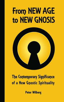 From New Age to New Gnosis