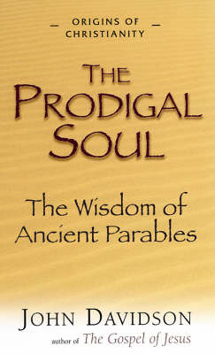 The Prodigal Soul