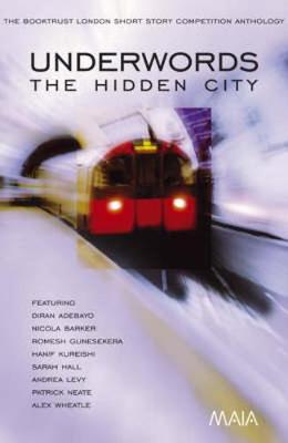 Underwords: The Hidden City