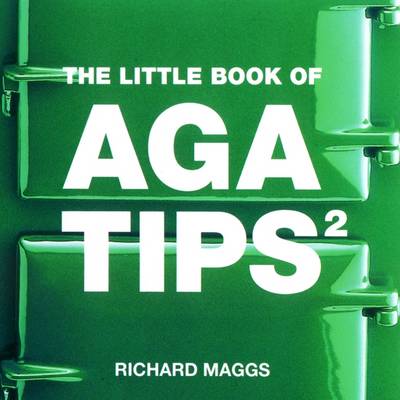 Little Book of Aga Tips: v. 2