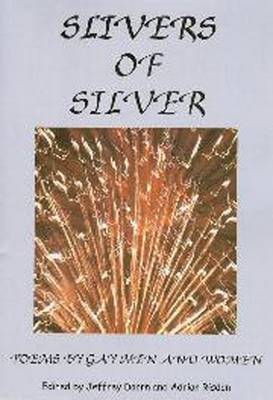 Slivers of Silver