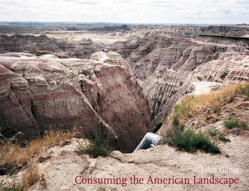Consuming The American Landscape