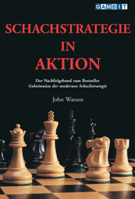 Schachstrategie in Aktion