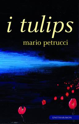 I Tulips