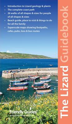 West Cornwall: The Lizard Guidebook