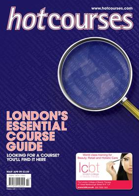 Hotcourses London's Essential Course Guide May/Jun 2009
