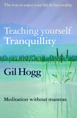 Teaching Yourself Tranquility