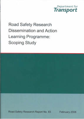 Road Safety Research Dissemination and Action Learning Programme