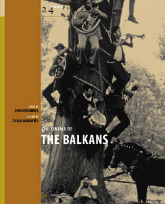 The Cinema of the Balkans
